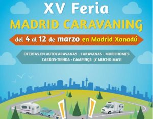 15º Edición del Madrid Caravaning @ Centro comercial Madrid Xanadú | Arroyomolinos | España